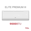 TCL ELITE PREMIUM III Κλιματιστικό Inverter 9000 BTU A++/A+++ WiFi/Ιονιστή